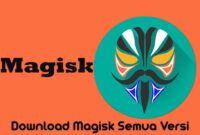 download zip magisk terbaru