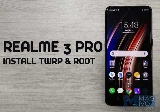 cara install twrp & root realme 3 pro