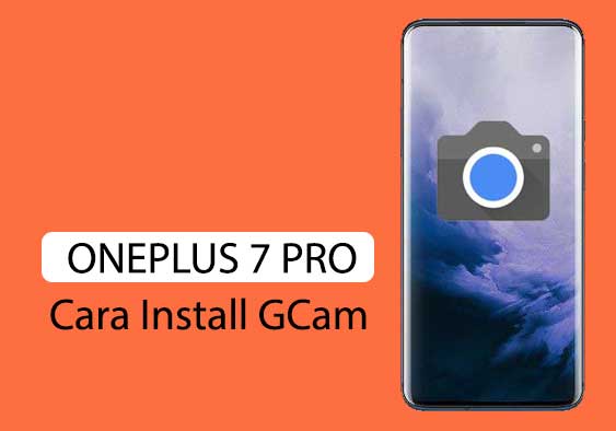 Cara Pasang GCam tanpa root