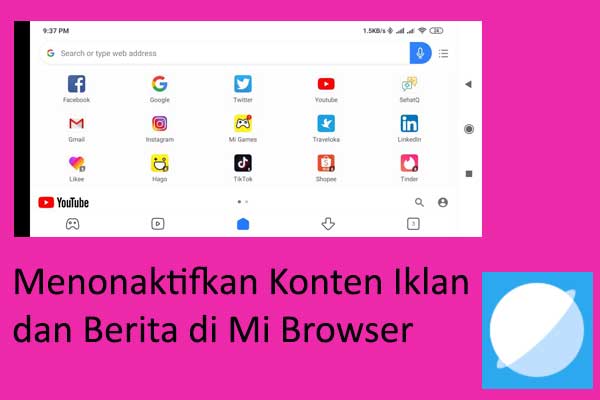 Cara Menonaktifkan Konten Iklan dan Berita di Mi Browser