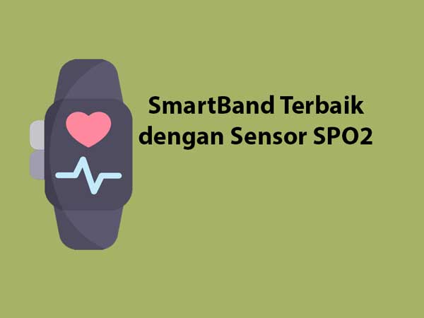 SmartBand dengan Sensor SPO2 Terbaik